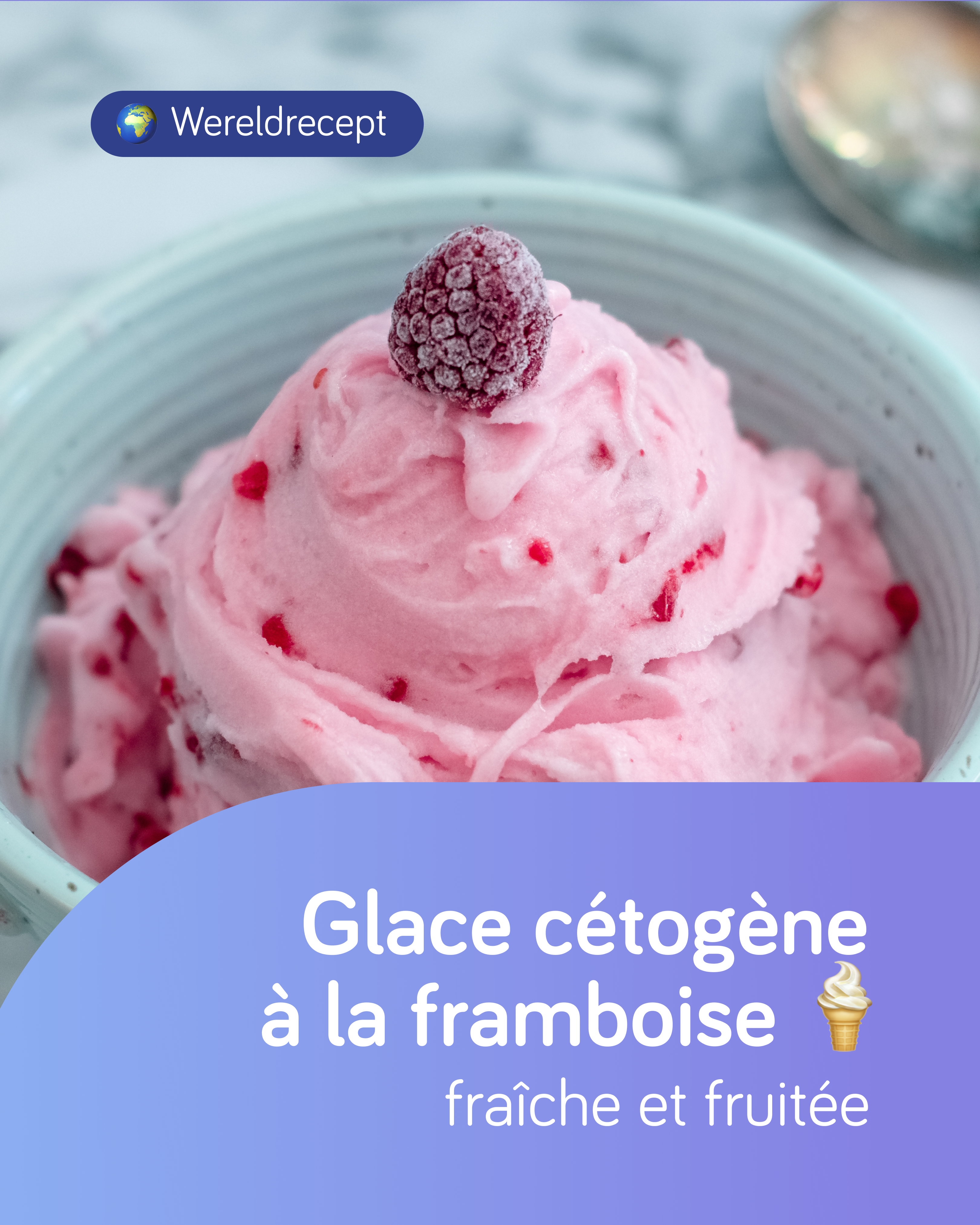 Glace à la framboise
